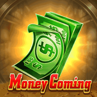 Money Coming - PH365 Slot